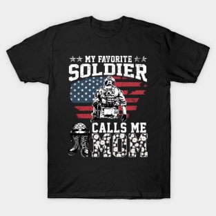 My Favorite Soldier Calls Me Mom American Flag T-Shirt